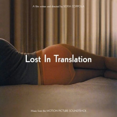 Various Artists - Lost In Translation (Music From The Motion Picture Soundtrack) (Start Your Ear Off Right 2022 / Black Vinyl)