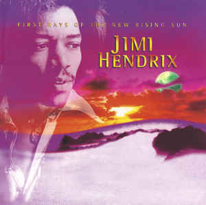 Виниловая пластинка Jimi Hendrix FIRST RAYS OF THE NEW RISING SUN (180 Gram)