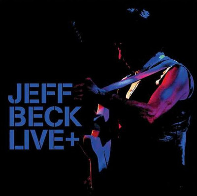 Виниловая пластинка Jeff Beck LIVE+ (180 Gram)