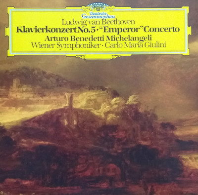Виниловая пластинка Michelangeli, Arturo Benedetti, Beethoven: Piano Concerto No. 5 In E-Flat Major, Op. 73 "Emperor"